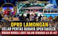 DPRD Lamongan Satukan Budaya dan Kebersamaan, Peringatan HJL ke-457 Disambut Antusias Masyarakat