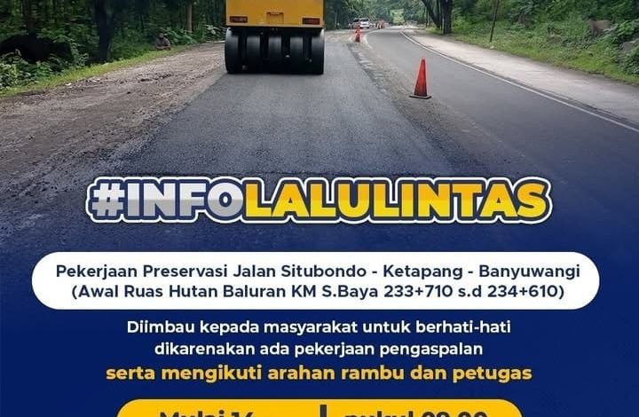 Pekerjaan Preservasi Jalan Ruas Situbondo -Ketapang – Banyuwangi