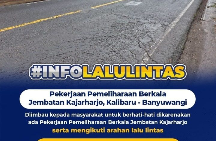 Pekerjaan Pemeliharaan Berkala Jembatan Kajarharjo , Kalibaru Banyuwangi